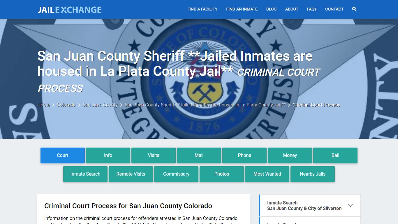 San Juan County Sheriff **Jailed Inmates are housed in La Plata County ...
