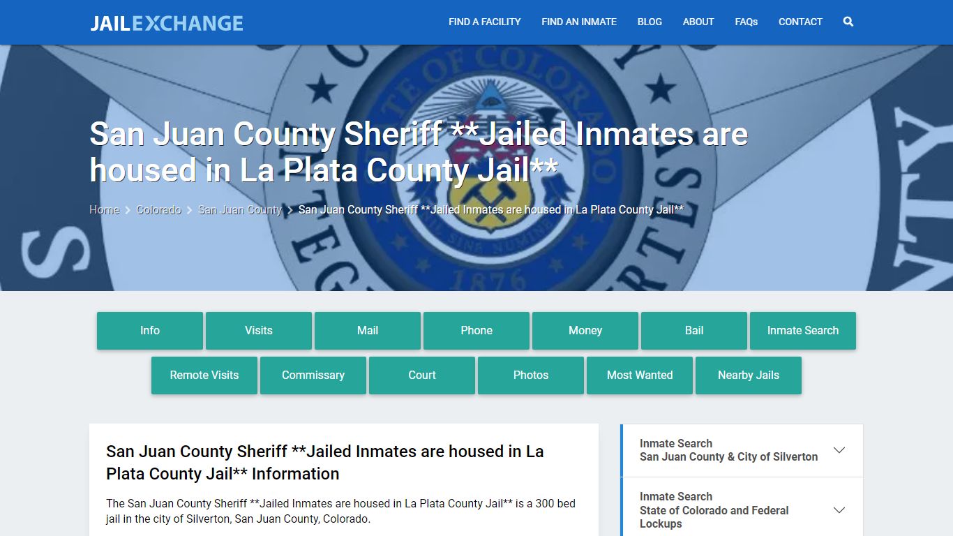 San Juan County Sheriff **Jailed Inmates are housed in La Plata County ...