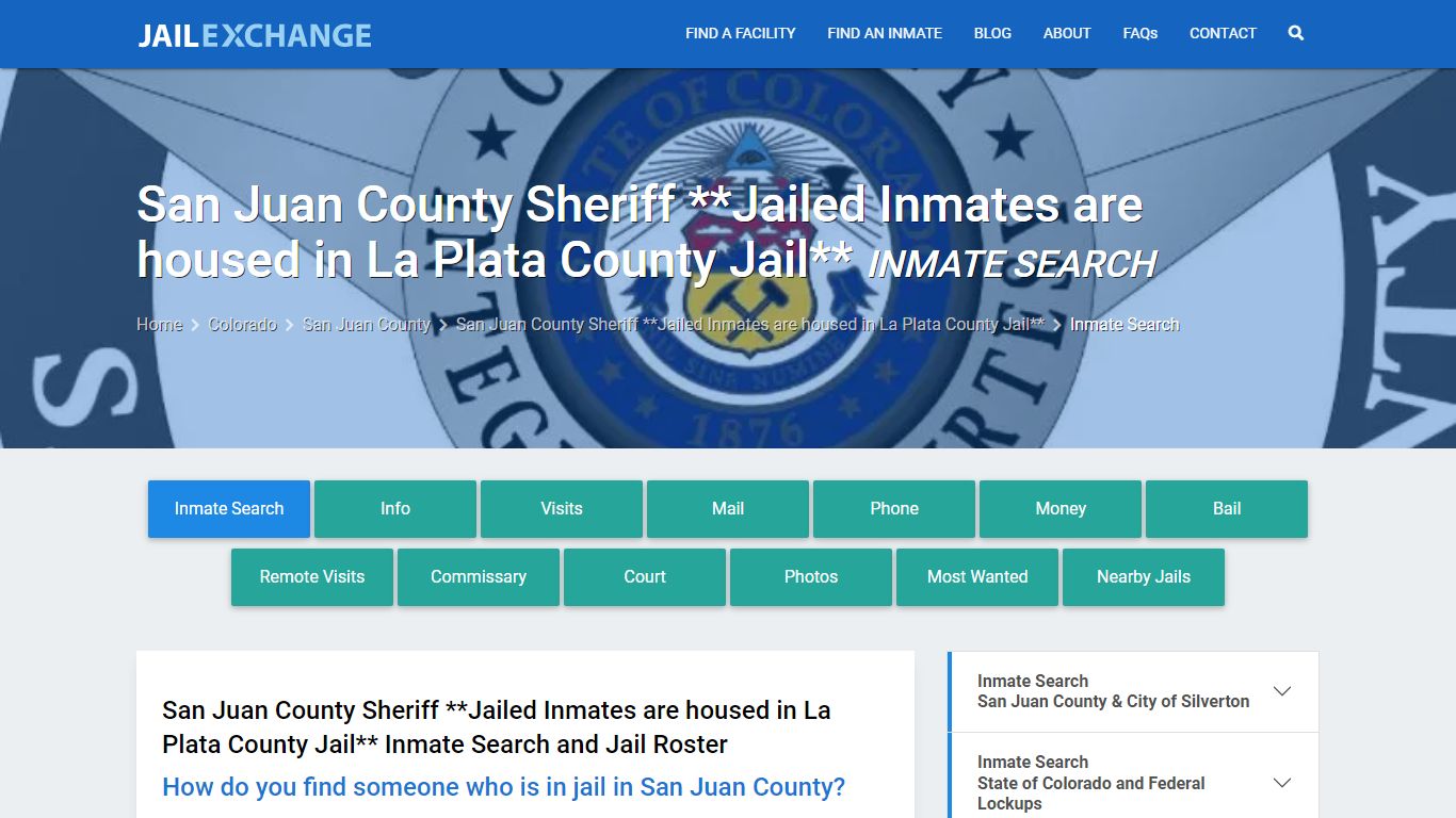 San Juan County Sheriff **Jailed Inmates are housed in La Plata County ...