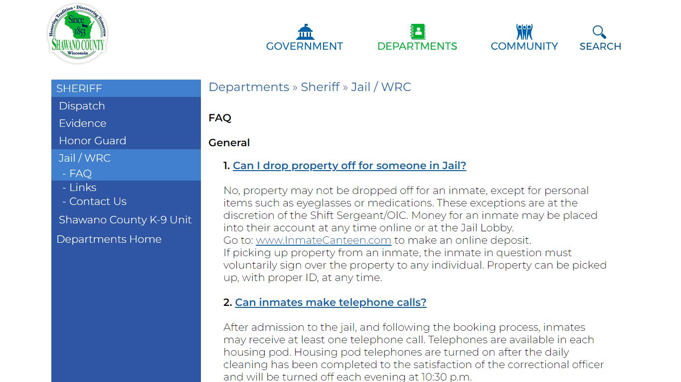 Shawano County » Departments » Sheriff » Jail / WRC » FAQ